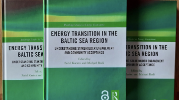 Energy Transition in the Baltic Sea Region - Understanding Stakeholder Engagement and Community Acceptance Hard copy