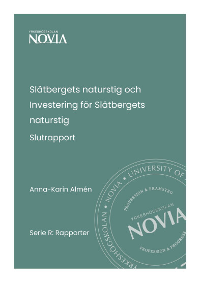 Serie R 11/2025 Slätbergets naturstig slutrapport