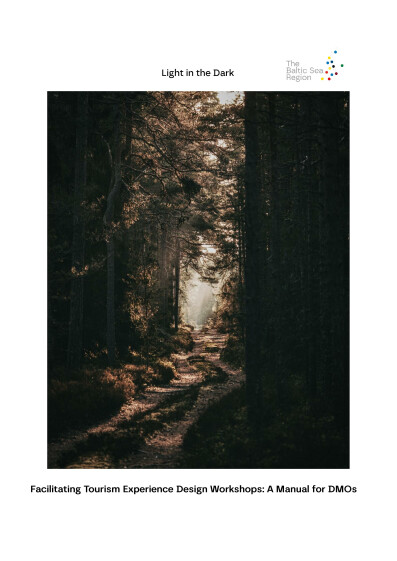 Serie L 2/2025: Light in the Dark - Facilitating Tourism Experience Design Workshops -  A Manual for DMOs