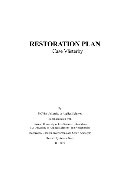 Case Vasterby restoration plan proposals