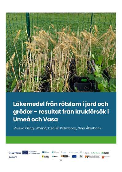 Serie R 3/2026 Läkemedel från rotslam i jord och grödor