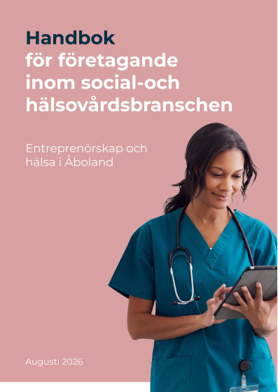 Serie R 16/2026: Handbok för företagande inom social  och hälsovårdsbranschen