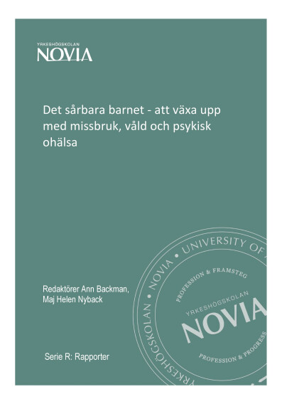  Serie R 8/2022: Det sårbara barnet - att växa upp med missbruk, våld och psykisk ohälsa