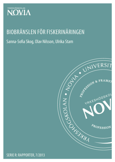 Serie R 7/2013: Biobränslen för fiskerinäringen