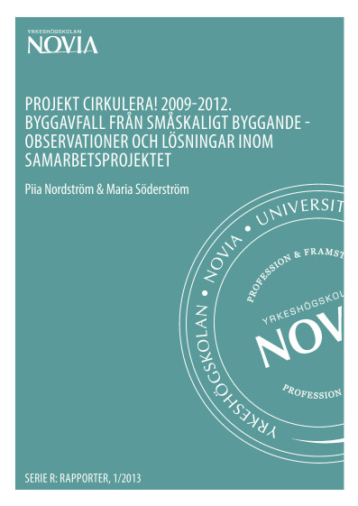 Serie R 1/2013: Projekt Cirkulera 2009-2011 
