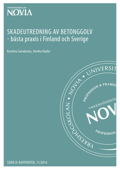 Serie R: Skadeutredning av betonggolv 11/2014