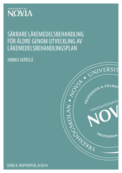 Serie R: Säkrare läkemedelsbehandling 8/2014