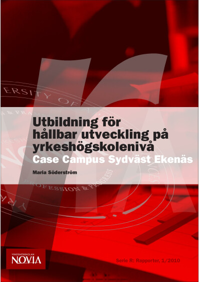 Serie R: Utbildning för hållbar utveckling på yrkeshögskolenivå 1/2010