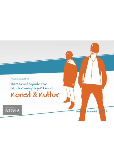 Serie L: Samarbetsguide för studerandeprojekt inom konst och kultur 1/2011