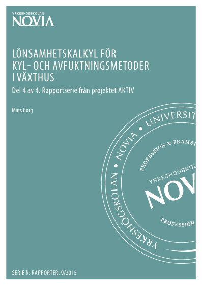 Serie R 9/2015: Lönsamhetskalkyl för kyl- och avfuktning